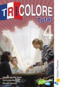Image of Tricolore Total 4 by H Mascie-Taylor Paperback