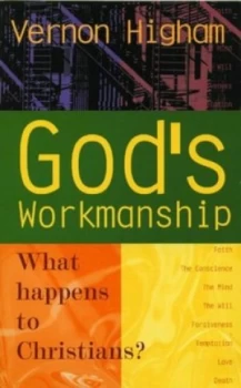 Image of Gods Workmanship by W. Vernon Higham Paperback