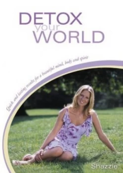 Image of Detox Your World by Shazzie Book