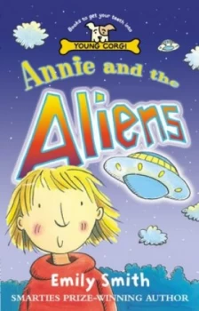 Image of Annie and the Aliens by Emily Smith Book
