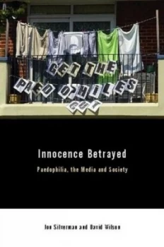 Image of Innocence Betrayed by David C. Wilson Paperback