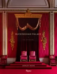 Image of Buckingham Palace : The Interiors
