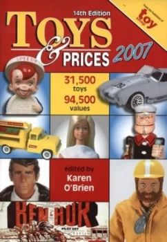 Image of Toys and Prices 2007 by Karen Obrien Book