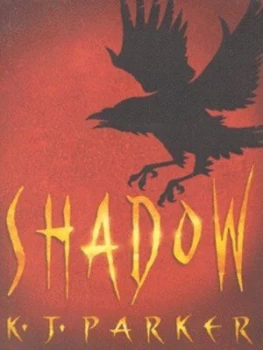 Image of Shadow by K. J. Parker Paperback