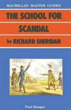 Image of The School for Scandal by Richard Sheridan by Paul Ranger Book