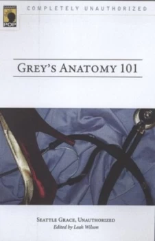 Image of Greys Anatomy 101 by Leah Wilson Paperback