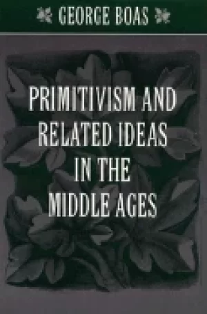 Image of primitivism and related ideas in the middle ages
