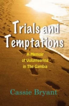 Image of Trials and Temptations by Cassie Bryant Paperback