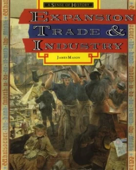Image of Expansion Trade and Industry by James Mason Book