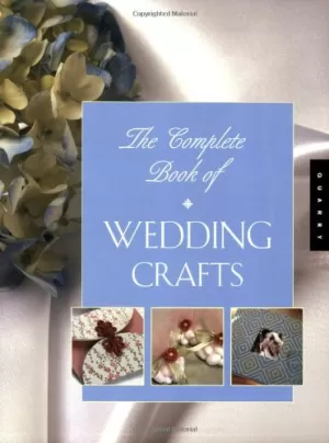 Image of The Complete Book Of Wedding Crafts by Rockport Staff Book