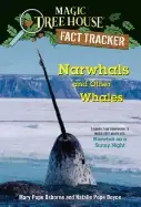 Image of narwhals and other whales a nonfiction companion to magic tree house 33 nar