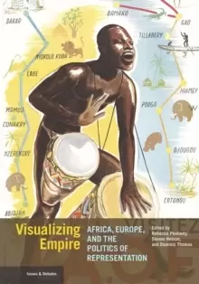 Image of Visualizing Empire - Africa, Europe, and the Politics of Representation