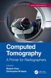 Image of Computed Tomography A Primer for Radiographers