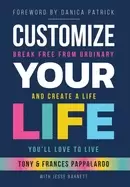 Image of customize your life