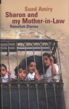 Image of Sharon and My Mother-in-Law by Suad Amiry Hardback