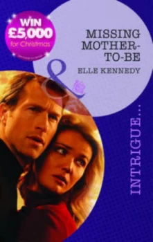 Image of Missing Mother-to-Be by Elle Kennedy Book
