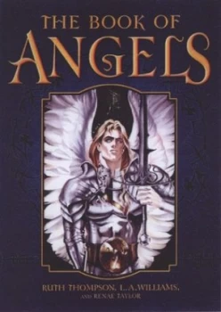 Image of The Book of Angels by Todd Jordan and Ruth Thompson and L. a Williams and Renae Taylor Book