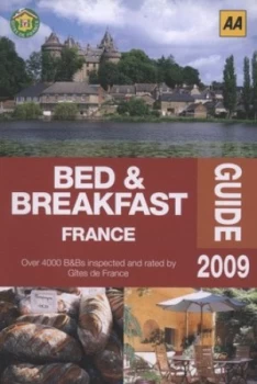 Image of Bed and Breakfast in France 2009 by Fdration Nationale Des Gtes De France Paperback