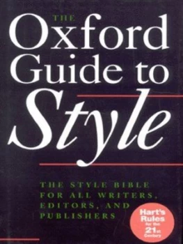 Image of The Oxford Guide to Style by R. M Ritter and Horace Hart Hardback