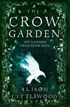 Image of The crow garden by Alison Littlewood