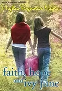 Image of faith hope and ivy june