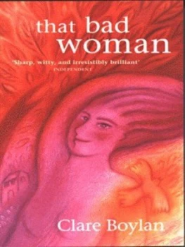 Image of That Bad Woman by Clare Boylan Paperback