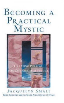 Image of Becoming a Practical Mystic by Jacquelyn Small Paperback