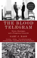 Image of blood telegram nixon kissinger and a forgotten genocide