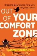 Image of out of your comfort zone breaking boundaries for a life beyond limits