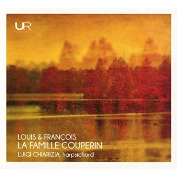 image of Luigi Chiarizia - Louis & Fran&ccedil;ois: La Famille Couperin CD