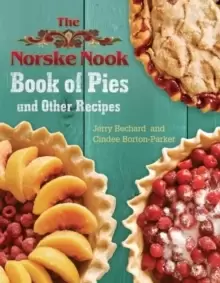 Image of The Norske Nook Book of Pies and Other Recipes