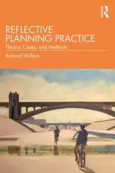 Image of Reflective Planning PracticeTheory Cases and Methods