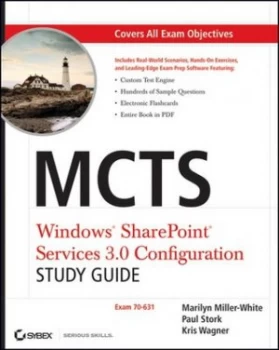 Image of Mcts Windows Sharepoint Services 3.0 Configuration Study Guide by Marilyn Miller-White Book
