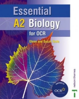 Image of Essential A2 Biology for Ocr by Glenn Toole Paperback