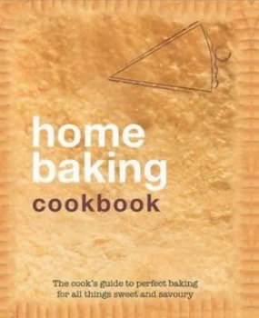 Image of Home Baking Cookbook by Jacqueline Bellefontaine Hardback