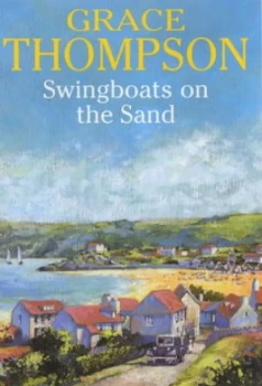 Image of Swingboats on the Sand by Grace Thompson Book