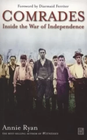 Image of Comrades by Annie Ryan