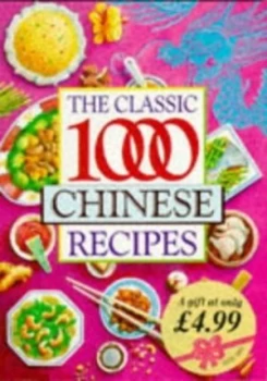 Image of The Classic 1 000 Chinese Recipes by Wendy Hobson Paperback