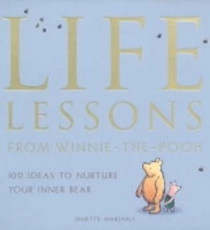Image of Life Lessons from Winnie-the-Pooh by Janette Marshall and A. a Milne and Ernest H Shepard Paperback