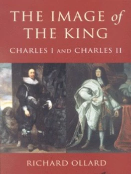 Image of The Image of the King by Richard Ollard Paperback