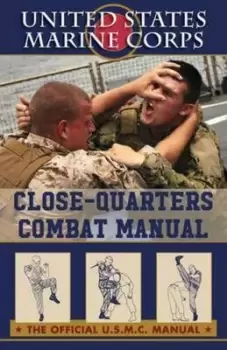 Image of US Marines Close-Quarter Combat Manual by U S Marine Corps