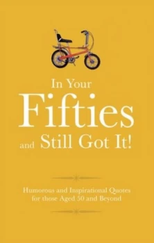 Image of In Your Fifties and Still Got It by Adrian Besley Hardback