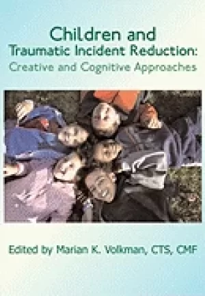 Image of children and traumatic incident reduction creative and cognitive approaches