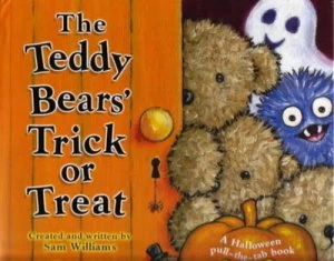 Image of The Teddy Bears Trick or Treat by Sam Williams and Jacqueline Mcquade Hardback