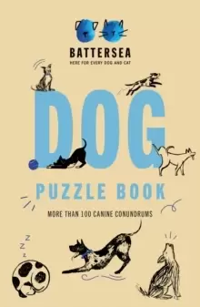 Image of Battersea Dogs and Cats Home - Dog Puzzle Book : Includes crosswords, wordsearches, hidden codes, logic puzzles - a great gift for all dog lovers!