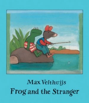 Image of Frog and the Stranger by Max Velthuijs Book