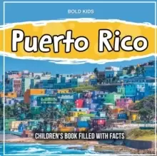 Image of Puerto Rico : Children's Book Filled With Facts
