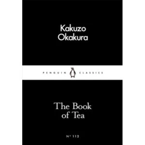 Image of The Book of Tea by Kakuzo Okakura (Paperback, 2016)