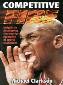 Image of Competitive Fire by Michael Clarkson Paperback