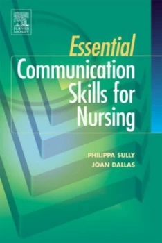 Image of Essential Communication Skills for Nursing by Philippa Sully Paperback